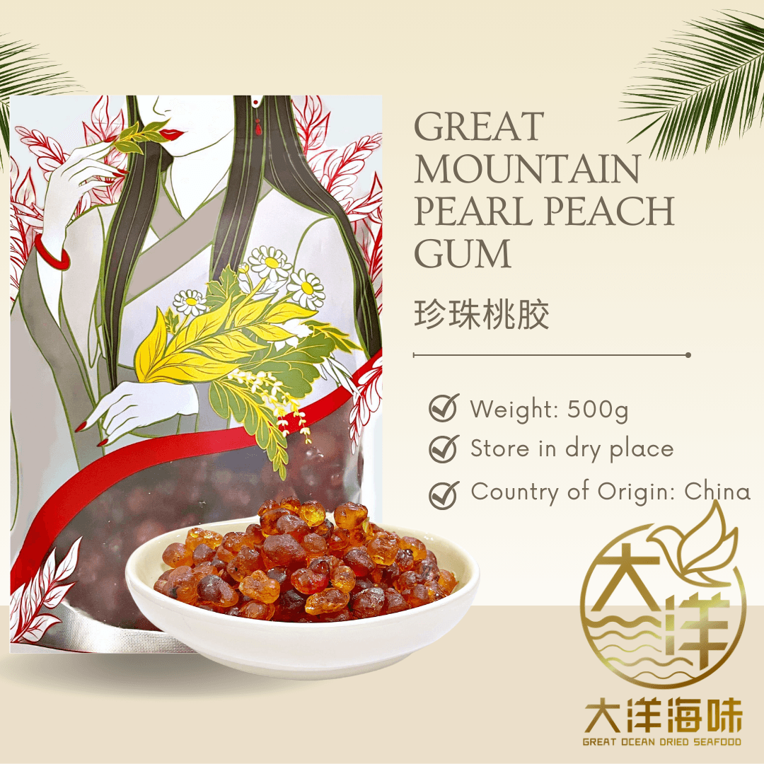 [500g] Great Mountain Pearl Peach Gum | 珍珠桃胶