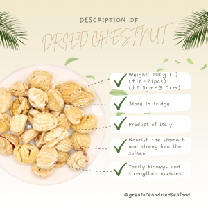 [100G] Great Ocean Italian Dried Chestnut  | 意大利栗子 - Image 10